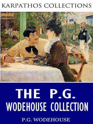 The P.G. Wodehouse Collection - ebook